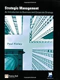 Strategic management : an introduction to business and corporate level strategy