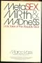 Metasex, mirth & madness: Erotic tales of the absurdly real