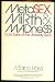 Metasex, mirth & madness: Erotic tales of the absurdly real