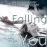 Falling into You
