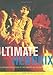 Ultimate Hendrix: An Illustrated Encyclopedia of Live Concerts & Sessions
