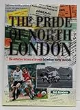 The pride of North London