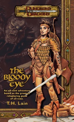 The Bloody Eye (Dungeons & Dragons Novel)