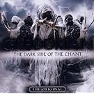 The Dark Side Of The Chant