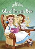 Quiet Time with Belle (Disney Princess) (Disney Princess (Random House Board Books))