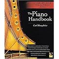 The Piano Handbook (A Complete Guide for Mastering Piano) (Package)