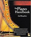 The Piano Handbook (A Complete Guide for Mastering Piano) (Package)