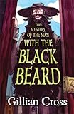 The mystery of the man with the black beard