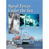 Naval Forces Under the Sea: The Rest of the Story