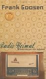 Radio Heimat: Geschichten von zuhause - Frank Goosen