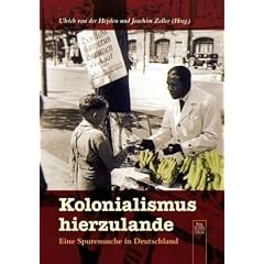 Kolonialismus hierzulande: Eine Spurensuche in Deutschland