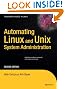 Automating Linux and Unix System Administration (Expert's Voice in Linux)