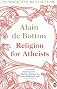 Religion for Atheists