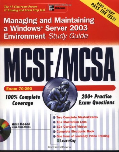 MCSE/MCSA Windows Server 2003 Environment Study Guide (Exam 70-290)