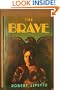 The Brave