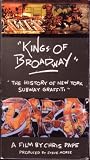 Kings Of Broadway; The History of New York Subway Graffiti