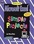Microsoft Excel¨ Simple Projects
