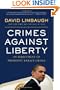 Crimes Against Liberty: An Indictment of President Barack Obama