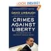Crimes Against Liberty: An Indictment of President Barack Obama