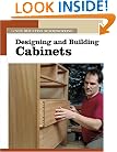 Designing & Building Cabinets (New Best of Fine Woodworking)