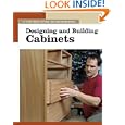 Designing and Building Cabinets (New Best of Fine Woodworking) by Fine Woodworking