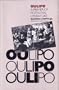 Oulipo: A Primer of Potential Literature