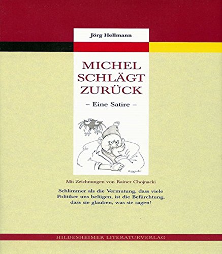Michel schlägt zurück: Eine Satire (German Edition)