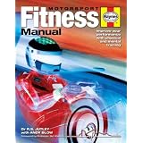 Motorsport Fitness Manual: Improve your performance with physical and mental training
