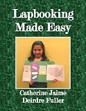 Lapbooking Made Easy