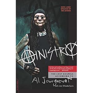 Ministry: The Lost Gospels According to Al Jourgensen