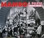 Mambo a Paris 1949-1953