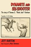 Dynamite and Six-Shooter