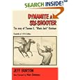 Dynamite and Six-Shooter