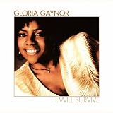 I Will Survive (Original Version 1982)