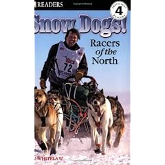 DK READERS: Snow Dogs! Racers of the North