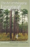 The Art of Managing Longleaf: A Personal History of the Stoddard-Neel Approach