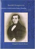 Bardd Pengwern : detholiad o gerddi Jonathan Hughes, Llangollen (1721-1805)