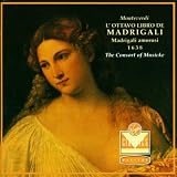 Monteverdi: Madrigals of Love