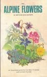 Alpine Flowers of Britain and Europe...