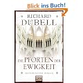 Die Pforten der Ewigkeit: Historischer Roman: Historische Liebesromane