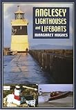 Anglesey lighthouses and lifeboats