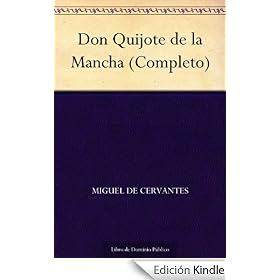 Don Quijote de la Mancha (Completo)