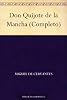 Don Quijote de la Mancha (Completo)