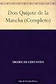 Don Quijote de la Mancha (Completo)