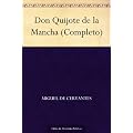 Don Quijote de la Mancha (Completo)