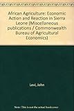 African agriculture : economic action and reaction in Sierra Leone