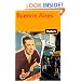 Fodor's Buenos Aires, 1st Edition (Fodor's Gold Guides)