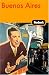 Fodor's Buenos Aires, 1st Edition (Fodor's Gold Guides)