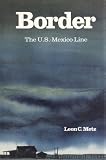 Border: The U.S.-Mexico Line