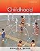 Childhood: Voyages in Development